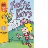Felix and the fairy Primary Readers level 2 with CD