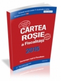 Cartea Rosie a Fiscalitatii 2015
