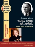 Grigore Vieru - Taina care ma apara (audiobook)(recital Sofia Vicoveanca)