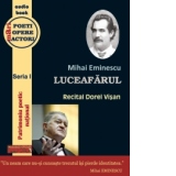 Mihai Eminescu - Luceafarul (audiobook)(recital Dorel Visan)