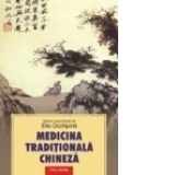 Medicina traditionala chineza. Tehnici de prevenire si tratament