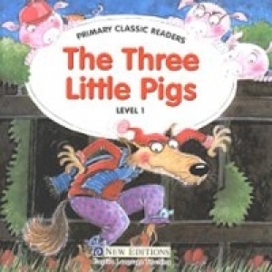 Primary Classic Readers - The Three Little Pigs Level 1(Book+CD)