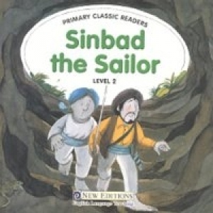 Primary Classic Readers - Sinbad the Sailor Level 2 (Book+CD)