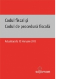 Codul fiscal si Codul de procedura fiscala - actualizate la 15 februarie 2015
