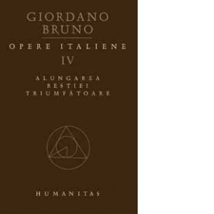 Opere italiene IV. Alungarea bestiei triumfatoare