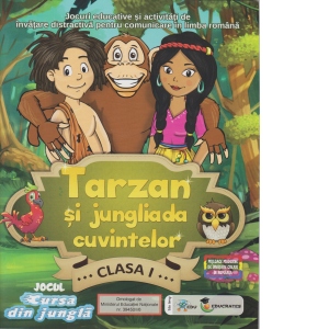 Poze Tarzan si jungliada cuvintelor. Jocuri educative si activitati de invatare distractiva pentru comunicare in limba romana clasa I (Carte + CD)