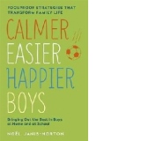 Calmer Easier Happier Boys