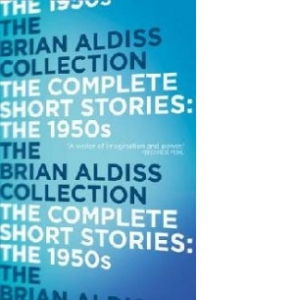 Complete Short Stories: the 1950s