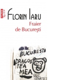 Fraier de Bucuresti (editie de buzunar)