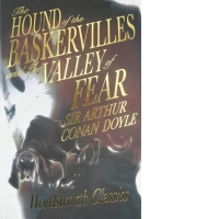 Hound of the Baskervilles & The Valley of Fear