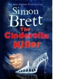 Cinderella Killer: A Theatrical Mystery Starring Actor-Sleut
