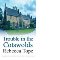 Trouble in the Cotswolds