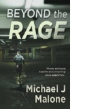 Beyond the Rage