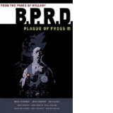 BPRD: Plague of Frogs