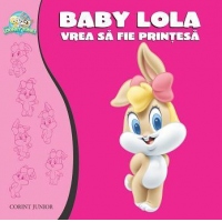 Baby Lola vrea sa fie printesa
