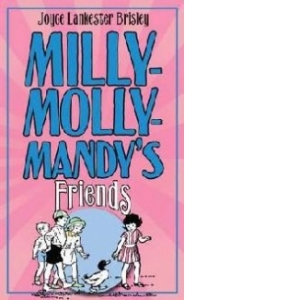 Milly Molly Mandy's Friends