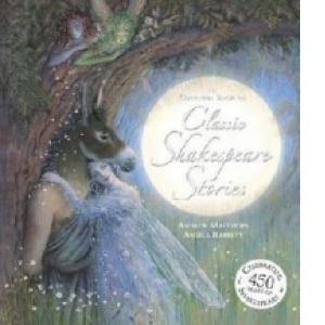 Orchard Book of Classic Shakespeare Stories