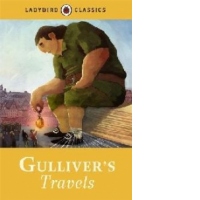 Ladybird Classics: Gulliver's Travels