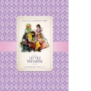 Classic Collection: Little Women