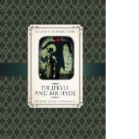 Classic Collection: Dr Jekyll & Mr Hyde