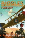 Biggles Flies East