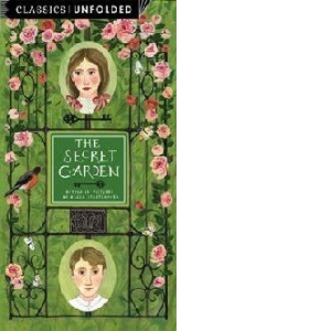 Classics Unfolded: The Secret Garden