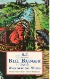 Bill Badger and the 'wandering Wind'