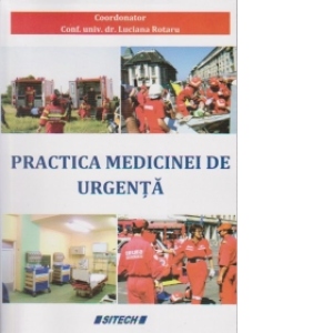 Practica medicinei de urgenta