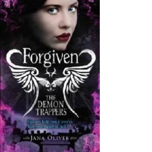 Demon Trappers: Forgiven