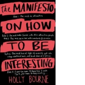 Manifesto on How to be Interesting
