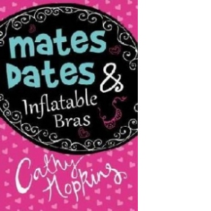 Mates, Dates and Inflatable Bras