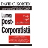 Lumea post-corporatista: viata dupa capitalism