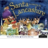 Santa is Coming to Lancashire