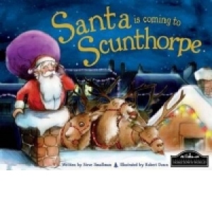 Santa is Coming to Scunthorpe