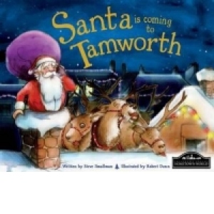 Santa is Coming to Tamworth