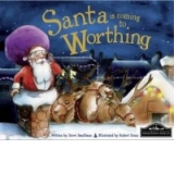 Santa is Coming to Worthing