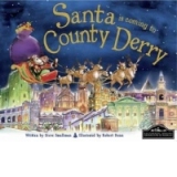 Santa is Coming to County Derry