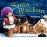 Santa is Coming to Blackburn