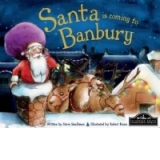 Santa is Coming to Banbury