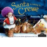 Santa is Coming to Crewe