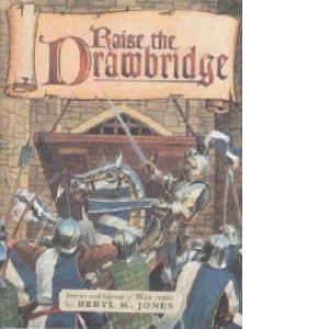 Raise the Drawbridge