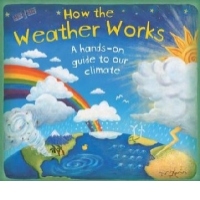 How the Weather Works