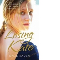 Losing Kate