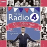 This is Radio 4: A Celebration