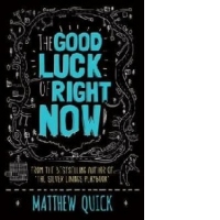 Good Luck of Right Now