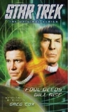 Star Trek: the Original Series: Foul Deeds Will Rise