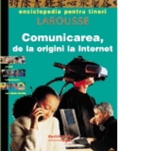 Comunicarea de la origini la internet