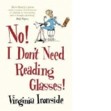No! I Don't Need Reading Glasses