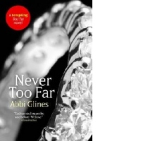 Never Too Far