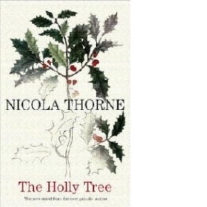 THe Holly Tree